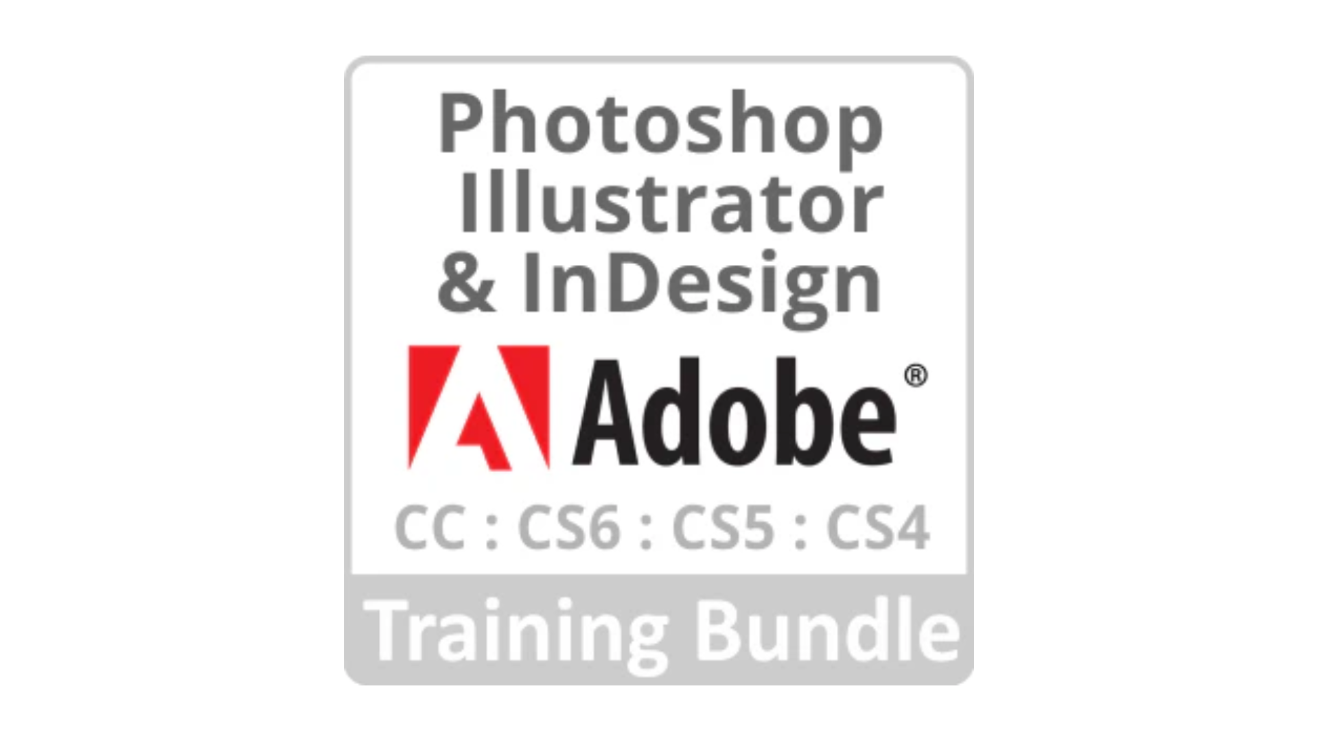 Adobe Photoshop, Illustrator & InDesign Master Online Training Bundle